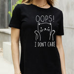 Simply Love Full Size OOPS I DON’T CARE Graphic Cotton Tee